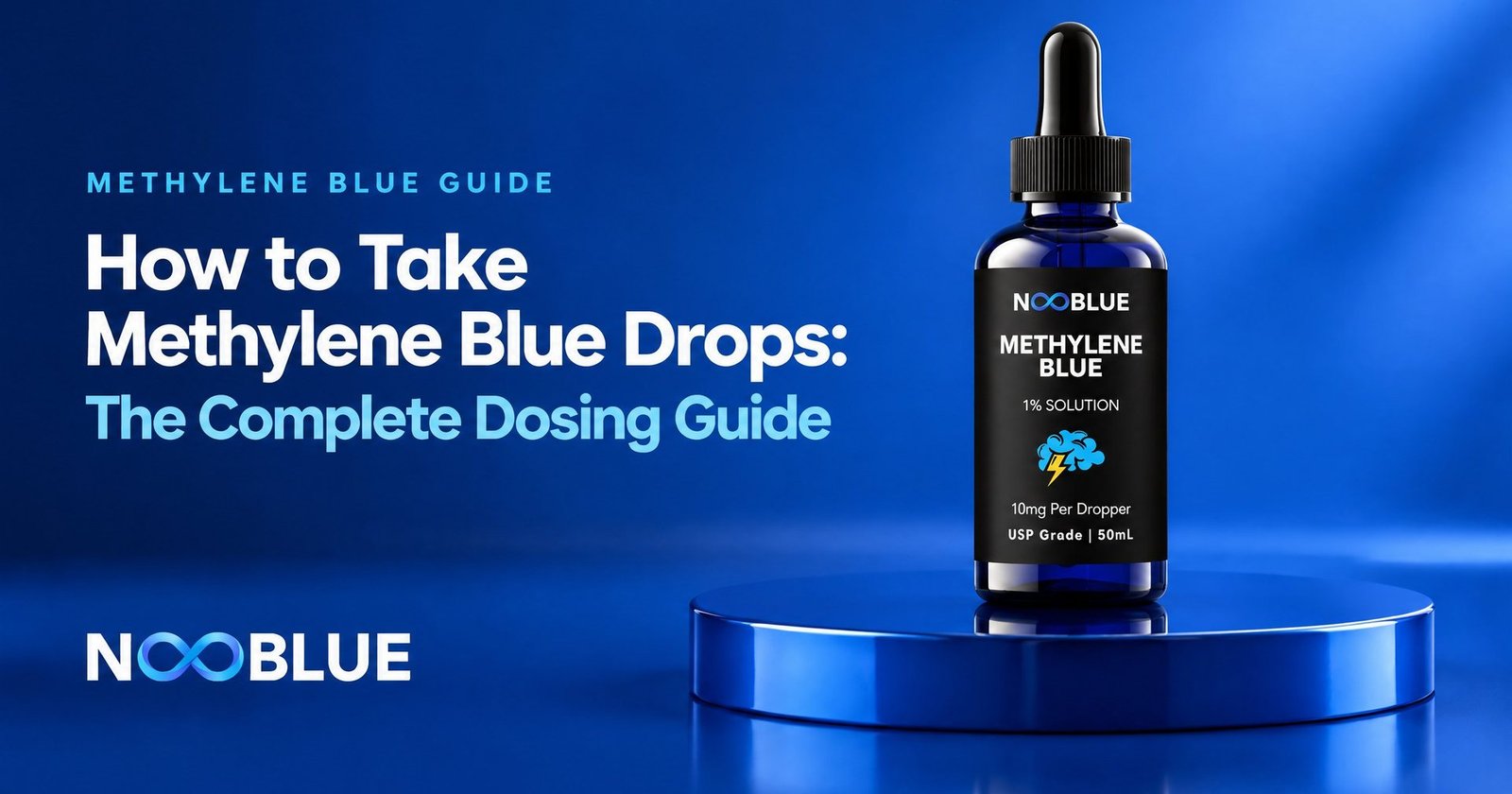 How to Take Methylene Blue Drops: The Complete Dosing Guide – NooBlue Methylene Blue 1% Solution dropper bottle