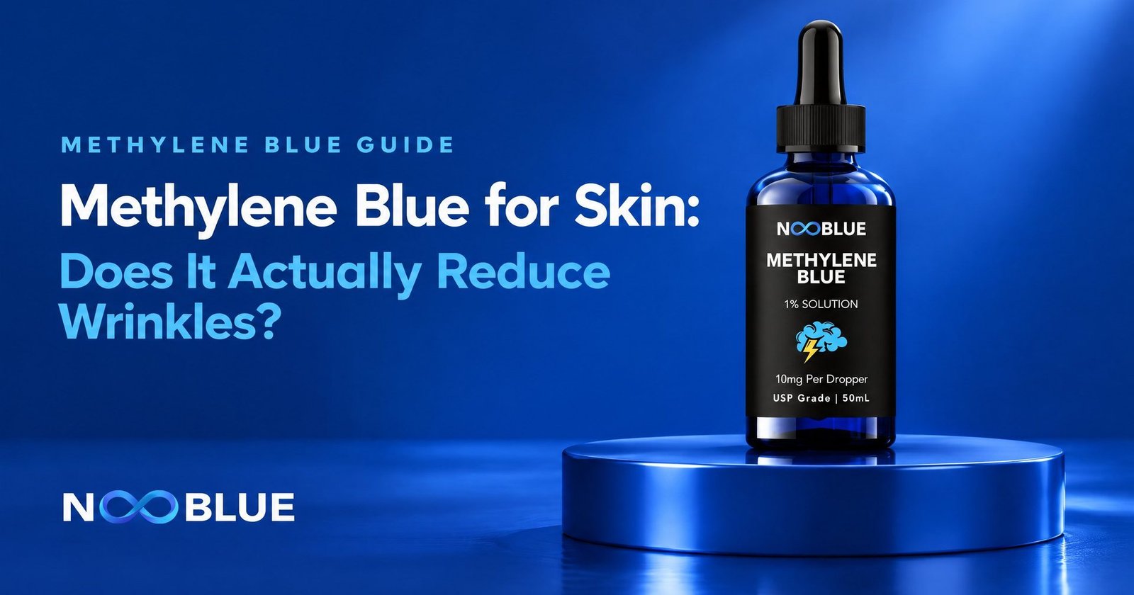 Methylene Blue for Skin: Does It Actually Reduce Wrinkles? – NooBlue Methylene Blue 1% Solution dropper bottle