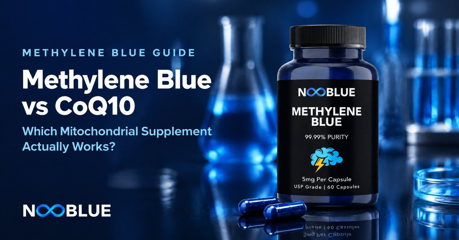 Methylene Blue vs CoQ10: Which Mitochondrial Supplement Actually Works? – NooBlue Methylene Blue Capsules 5mg bottle