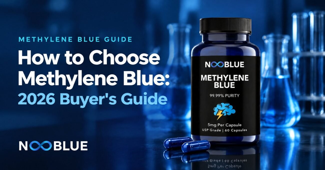 How to Choose Methylene Blue: 2026 Buyer's Guide – NooBlue Methylene Blue Capsules 5mg bottle