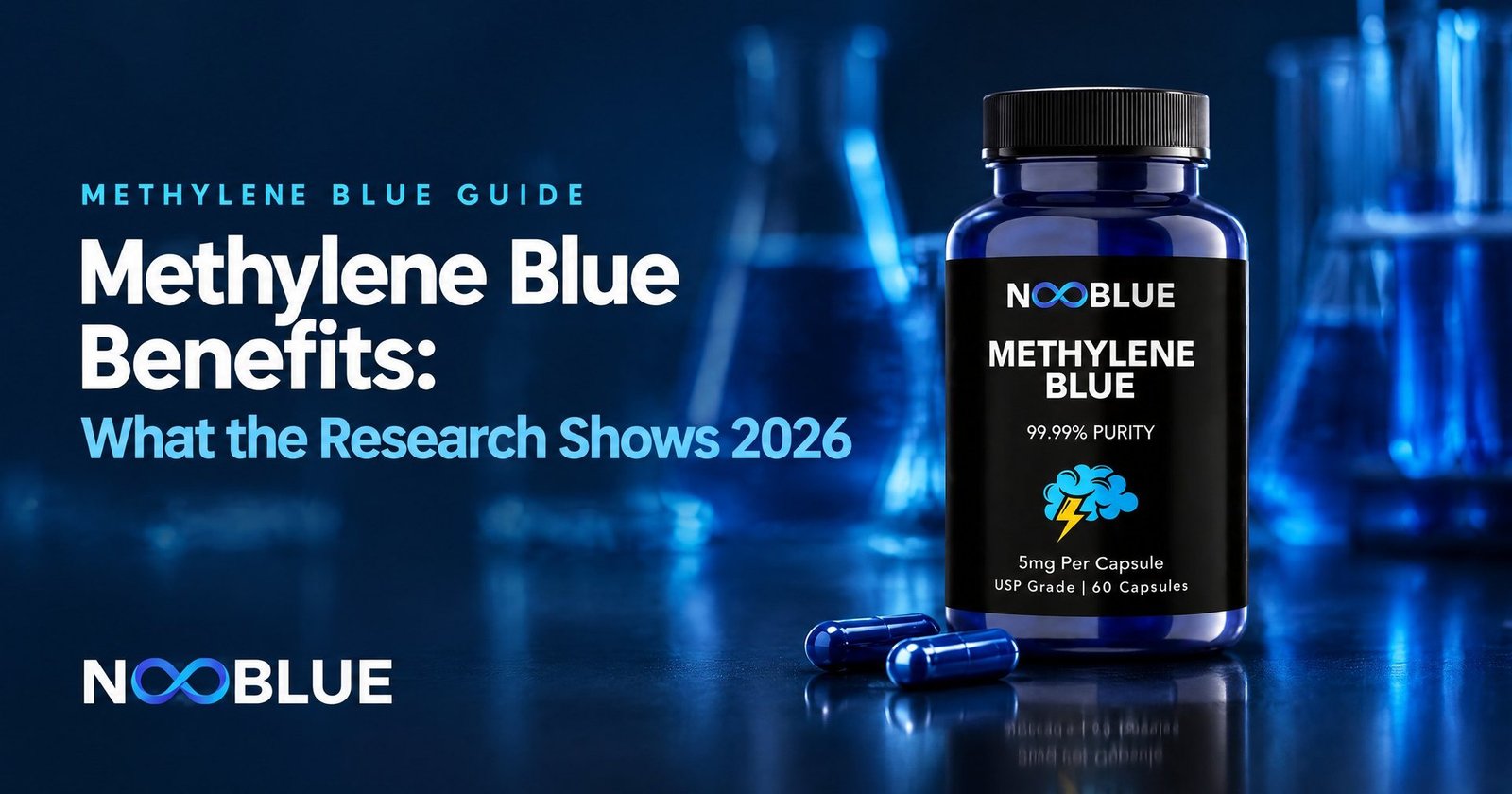Methylene Blue Benefits: What the Research Shows 2026 – NooBlue Methylene Blue Capsules 5mg bottle